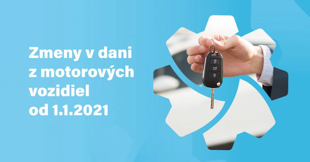 Zmeny V Dani Z Motorových Vozidiel Od 1.1.2021